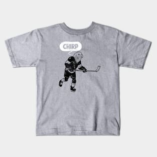 Hockey Chirp (black version) Kids T-Shirt